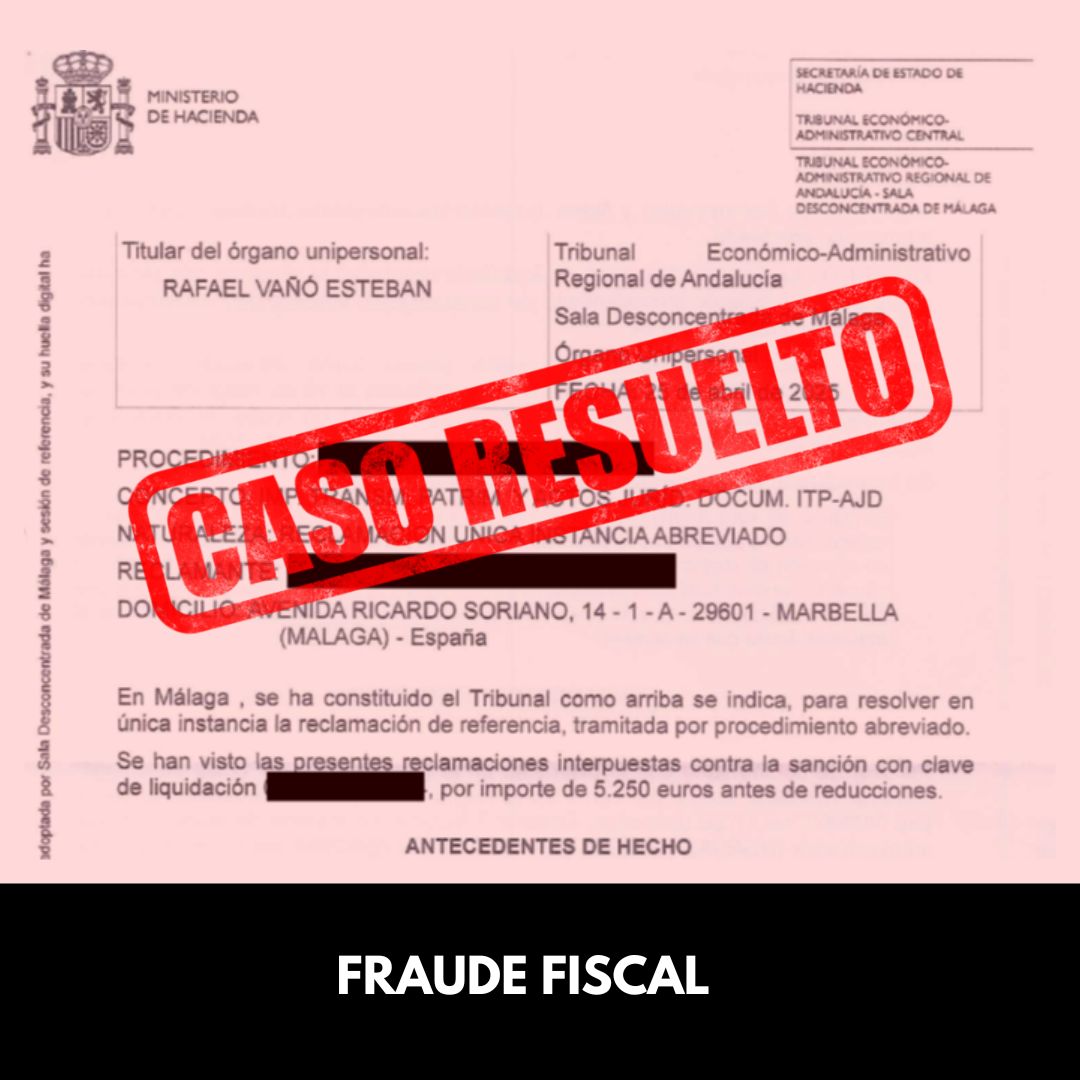 Caso éxito fraude fiscal Hacienda 1